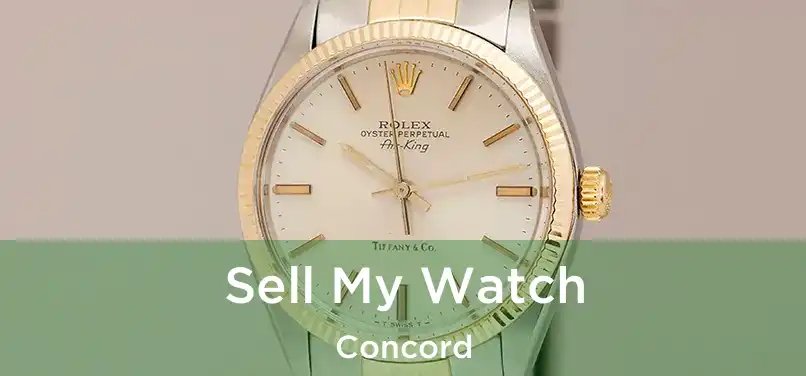  Sell My Watch Concord